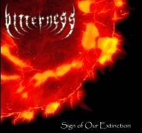 Bitterness (CZ) : Sign Of Our Extinction